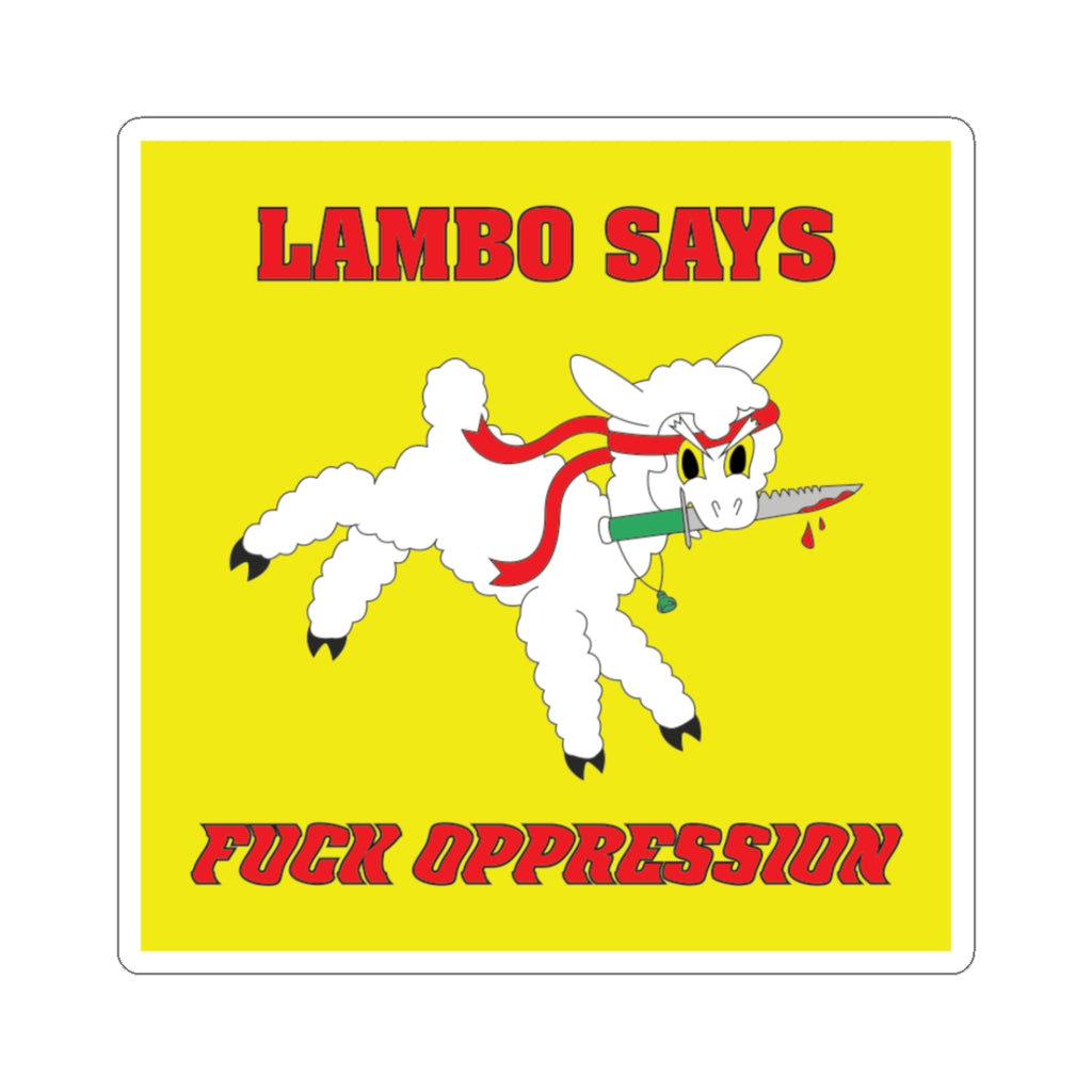"F**K OPPRESSION" Lambo Sticker