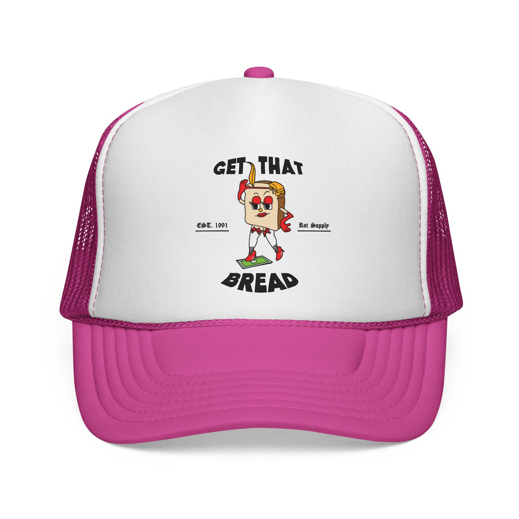 Get That Bread Trucker Cap