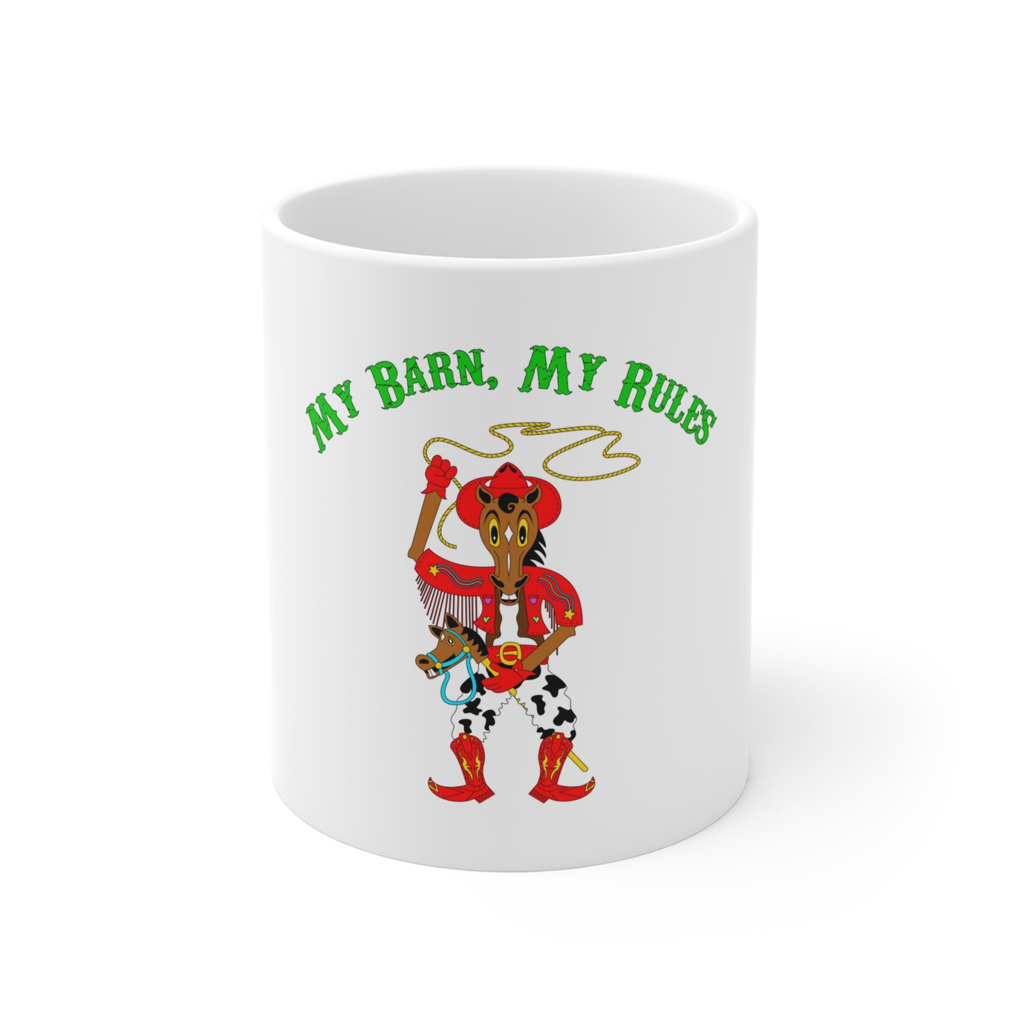 "My Barn, My Rules" Coffee Mug